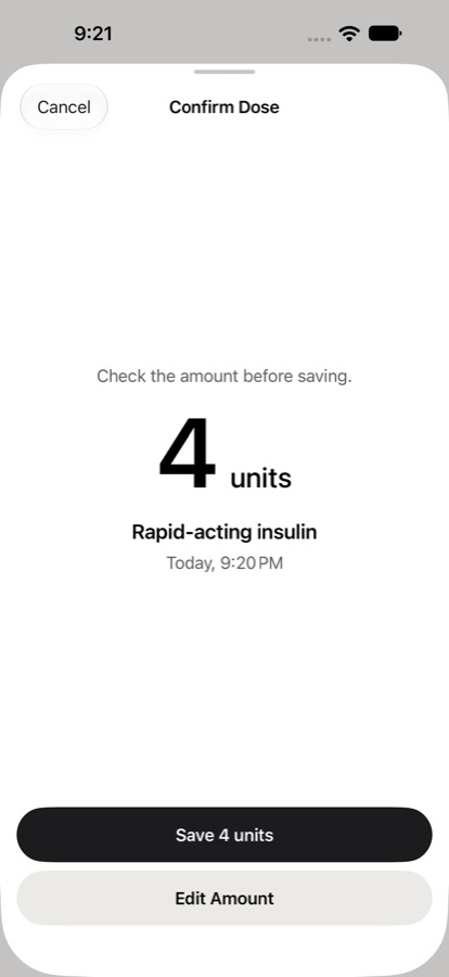 The Dose Confirm Dose screen asking you to check an amount of 4 units of rapid-acting insulin before saving.